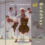 Instrumental - 60 Buddhas | Quartz QTZ2007