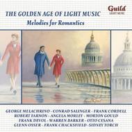 Golden Age of Light Music: Melodies for Romantics | Guild - Light Music GLCD5155