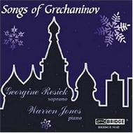 Songs of Grechaninov | Bridge BRIDGE9142
