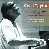 Cecil Taylor - Algonquin