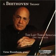 Beethoven - The Last Three Sonatas | Bridge BRIDGE9159
