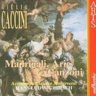 Caccini - Madrigali, Arie e Canzoni | Arts Music 472032
