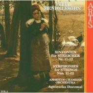 Mendelssohn - Symphonies for Strings vol.4: Nos.11 & 12