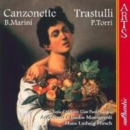 Marini - Canzonette, Torri - Trastulli | Arts Music 473992