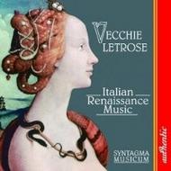 Vecchie Letrose - Italian Renaissance Music | Arts Music 475042