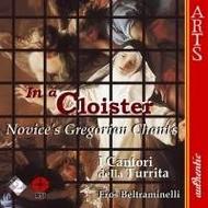 In a Cloister - Novices Gregorian Chants | Arts Music 475412