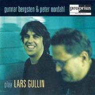 Gunnar Bergste & Peter Nordahl play Lars Gullin | Proprius PRCD2001