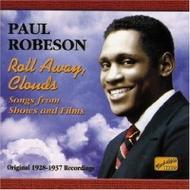 Paul Robeson - Roll Away Clouds