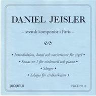 Daniel Jeisler: Swedish Composer in Paris | Proprius PRCD9111