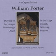 William Porter: Improvisation and North German Masters  | Proprius PRCD9102