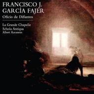 Francisco J Garcia Fajer - Oficio de Difuntos (Office of the Dead) | Lauda LAU008