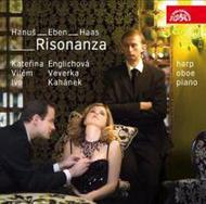 Risonanza - Chamber Works by Hanus,  Eben & Haas             