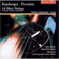 Kapsberger, Piccinini - 14 Silver Strings | Deux Elles DXL1044