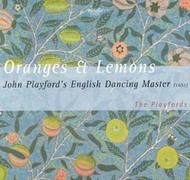 John Playford - Oranges & Lemons