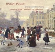 Florent Schmitt - Piano Works for Four Hands | Timpani 1C1159