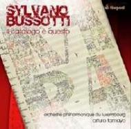 Sylvano Bussotti - Il Catalogo e Questo | Timpani 2C2114