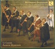 Bellissimo Splendore: Early 17th century music at the Court of Brussels | Ricercar RIC241