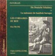 Die Deutsche Schalmey: Birth of the Baroque Oboe | Ricercar RIC233