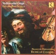 Violino oder Geige: The Dresden School | Ricercar RIC232