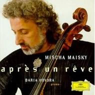 Mischa Maisky - Apr�s un r�ve | Deutsche Grammophon E4576572