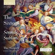 The Sixteen Essential Collection: Sounds Sublime