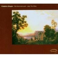 Chopin - The Complete Chamber Music | Gramola 98769