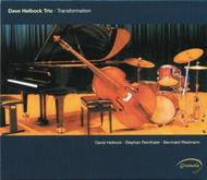 Dave Helbock Trio - Transformation | Gramola 98772