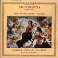 Joan Cererols - Vesper Psalms, Missa pro Defunctis | Accent ACC94106