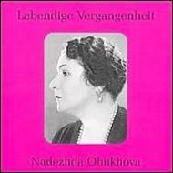 Lebendige Vergangenheit - Nadezhda Obukhova