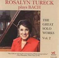 Rosalyn Tureck plays Bach: The Great Solo Works Vol.2
