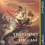 Tra Sacro e Profano - Trumpet & Organ | Arts Music 475802