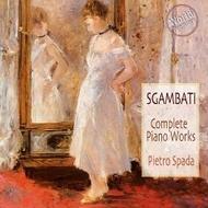 Sgambati - Complete Piano Works