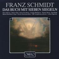 Franz Schmidt - Das Buch mit sieben Siegeln (The Book of the Seven Seals) | Orfeo C143862