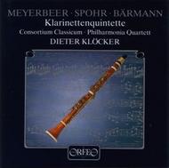 Meyerbeer, Spohr, Barman - Clarinet Quintets