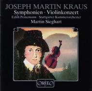 J M Kraus - Symphonies, Violin Concerto | Orfeo C254921