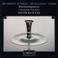Mendelssohn, Romberg, Meyerbeer, Weber - Clarinet Quintets