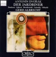 Dvorak - Der Jakobiner op. 84