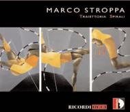 Marco Stroppa - Traiettoria, Spirali | Stradivarius STR57008