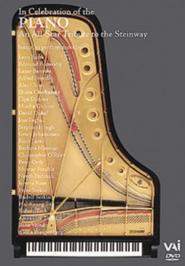 In Celebration of the Piano: An All-Star Tribute to the Steinway