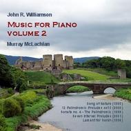 John R Williamson - Music for Piano Vol.2