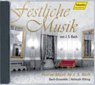 Festive Music by J S Bach
