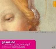 Gesualdo - O Dolorosa Gioia, Madrigali | Naive - Baroque Voices OP30486