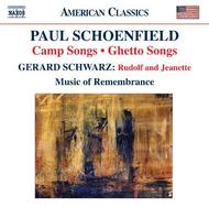 Schoenfield - Camp Songs, Ghetto Songs | Naxos - American Classics 8559641