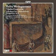 Weingartner - Violin Concerto / Schubert - Symphony