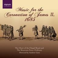 Music at the Coronation of King James II, 1685 | Signum SIGCD094