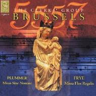 Walter Frye - Missa Flos Regalis / John Plummer - Missa Sine nomine