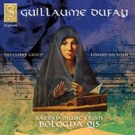 Dufay - Sacred Music from the Bologna Q15 Manuscript | Signum SIGCD023