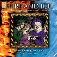 Fire and Ice - Love songs from 16th century Venice | Signum SIGCD035