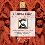 Thomas Tallis - Complete Works Volume 8 (Lamentations & Contrafacta) | Signum SIGCD036