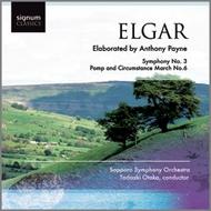 Elgar elaborated by Payne - Symphony No.3, Pomp & Circumstance March No.6 | Signum SIGCD118